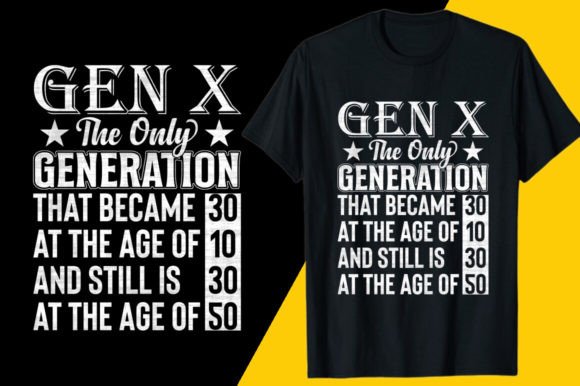 Download Gen X T-shirt Designs, Gen X SVG - Design Collection